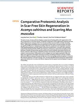 Comparative Proteomic Analysis in Scar-Free Skin Regeneration in Acomys Cahirinus and Scarring Mus Musculus Jung Hae Yoon1, Kun Cho 2, Timothy J