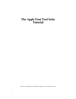 The Apple Font Tool Suite Tutorial