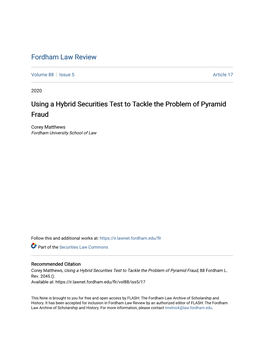 Using a Hybrid Securities Test to Tackle the Problem of Pyramid Fraud