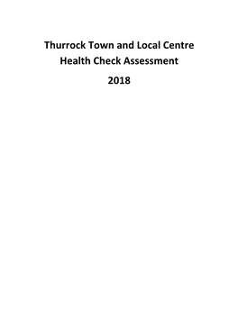 Thurrock Town and Local Centre Health Check Assessment 2018