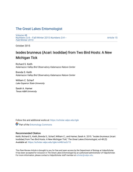 Ixodes Brunneus (Acari: Ixodidae) from Two Bird Hosts: a New Michigan Tick