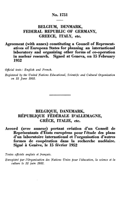 No. 1751 BELGIUM, DENMARK, FEDERAL REPUBLIC of GERMANY, GREECE, ITALY, Etc. BELGIQUE, DANEMARK, RÉPUBLIQUE FÉDÉRALE D'allemag