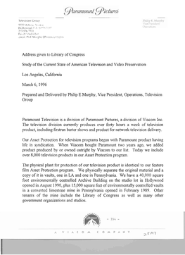 Address Gven to Library of Congress Study of the Current State of American Television and Video Preservation Los Angeles, Califo