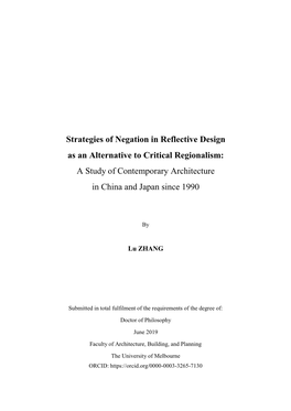 Strategies of Negation in Reflective Design As an Alternative to Critical Regionalism: a Study of Contemporary Architecture in China and Japan Since 1990