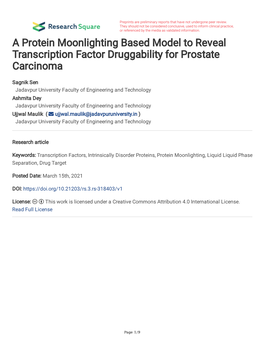 A Protein Moonlighting Based Model to Reveal Transcription Factor Druggability for Prostate Carcinoma