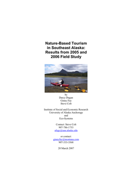 Nature-Based Tourism in Southeast Alaska: Results from 2005 and 2006 Field Study