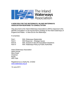 A NEW ERA for the WATERWAYS: INLAND WATERWAYS ASSOCIATION RESPONSE to CONSULTATION This Document Is the Inland Waterways Associa