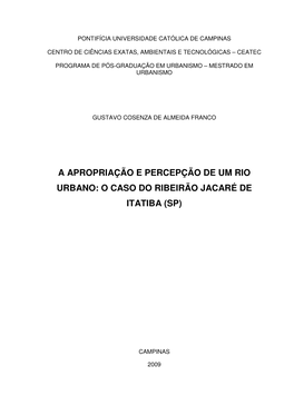 A Apropriação E Percepção De Um Rio Urbano: O Caso Do Ribeirão Jacaré De Itatiba (Sp)