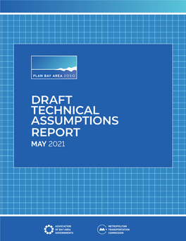 Draft Technical Assumptions Report