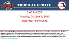 Tropics Update