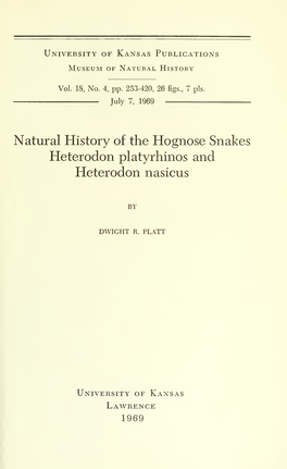 Natural History of the Hognose Snakes Heterodon Platyrhinos and Heterodon Nasicus