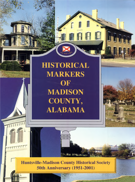Historical Markers of Madison County, Alabama