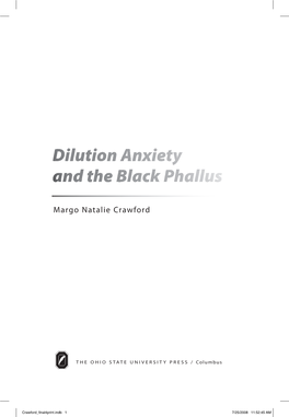 Dilution Anxiety and the Black Phallus