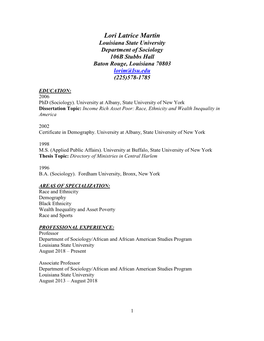 Lori Latrice Martin Louisiana State University Department of Sociology 106B Stubbs Hall Baton Rouge, Louisiana 70803 Lorim@Lsu.Edu (225)578-1785