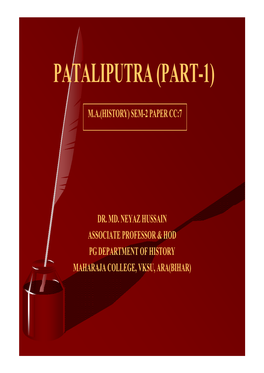 Pataliputra (Part-1)