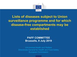 Union Surveillance Programme Disease