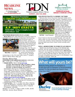 HEADLINE NEWS • 7/20/08 • PAGE 2 of 8 TDN Feature Presentation