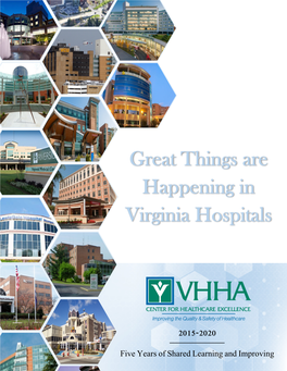 Great Things Are Happening in Virginia Hospitals