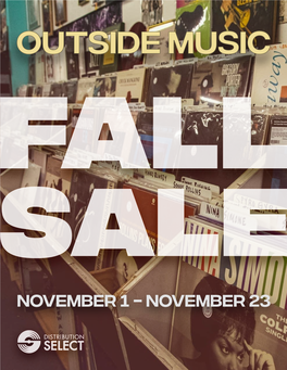 Outside Music Fall Sale: November 1 - November 23