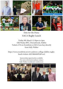 SACA NEWSLETTER December and January 2018 Edtion Date for the Diary SACA Rugby Lunch