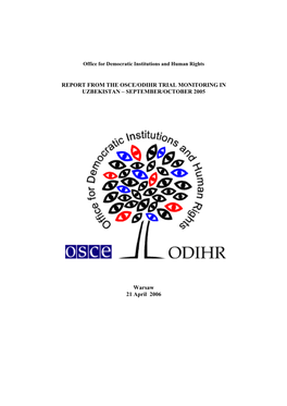 Report from the Osce/Odihr Trial Monitoring in Uzbekistan – September/October 2005