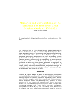 Memories and Contestations of the Scramble for Zimbabwe: Chivi (Mashonaland), C.1870-1892 Gerald Chikozho Mazarire