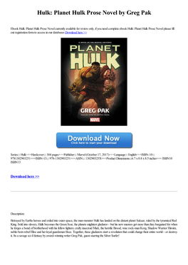 Planet Hulk Prose Novel by Greg Pak