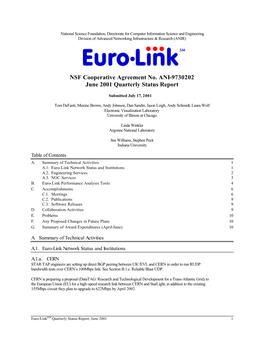 NSF Cooperative Agreement No. ANI-9730202 June 2001 Quarterly Status Report