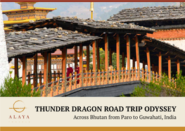 Thunder Dragon Road Trip Odyssey