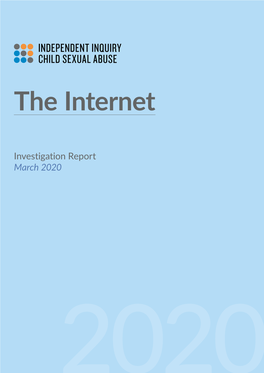 The Internet: Investigation Report
