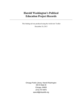 Harold Washington's Political Education Project Records