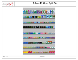 Inline 4Ft Gum Split Set