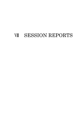 ⅶ Session Reports