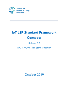 AIOTI Iot LSP Standard Framework Concepts