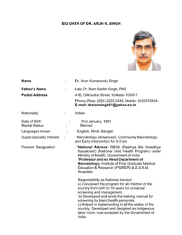 Bio-Data of Dr. Arun K. Singh