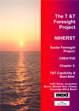 The T &T Foresight Project NIHERST