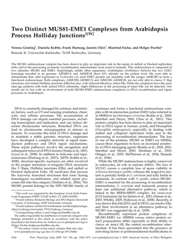 Two Distinct MUS81-EME1 Complexes from Arabidopsis Thaliana Process