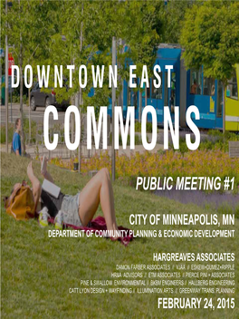 Downtown East Commons Public Meeting #1