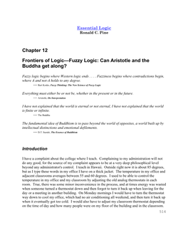 Fuzzy Logic: Can Aristotle and the Buddha Get Along?