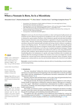 When a Neonate Is Born, So Is a Microbiota