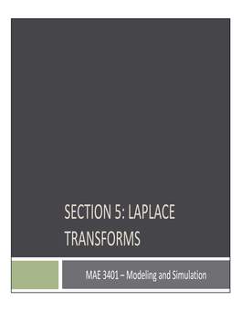 Section 5: Laplace Transforms