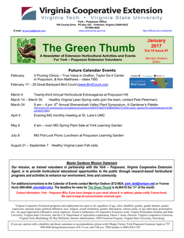 The Green Thumb Vol.18 Issue #1 a Newsletter of Extension Horticultural Activities and Events for York – Poquoson Extension Volunteers Merrilyn Dodson Editor