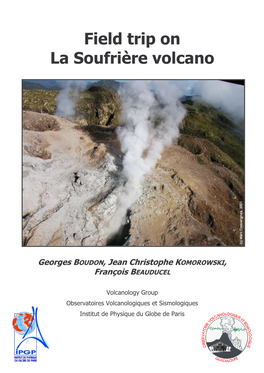 Field Trip on La Soufrière Volcano