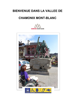 Bienvenue Dans La Vallee De Chamonix Mont