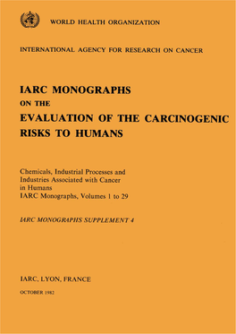 IARC Monographs on the Evaluation of Carcinogenic