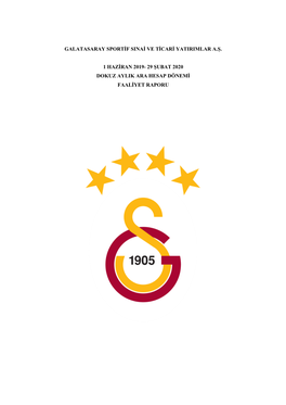 Galatasaray Sportif Sinai Ve Ticari Yatirimlar A.Ş. 1