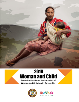 Woman and Child Statistical Guide on the Situation of Women and Children in Davao City