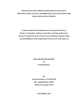 Neglected and Underutilised Insects of Ghana: Identification, Spatial Distribution and Utilisation for Food, Feed and Nutrition