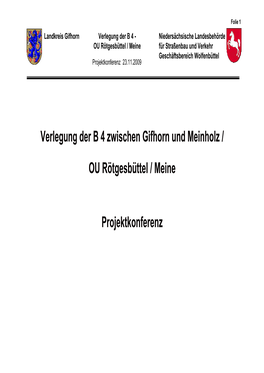 Verlegung Der B 4 Zwischen Gifhorn Und Meinholz / OU Rötgesbüttel