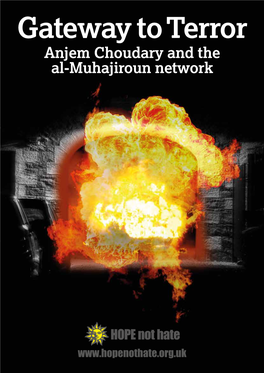 Gateway to Terror Anjem Choudary and the Al-Muhajiroun Network